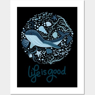 life is  good all blue Posters and Art